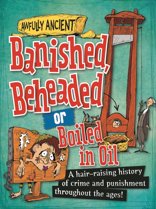 Title details for Banished, Beheaded or Boiled in Oil by Neil Tonge - Available